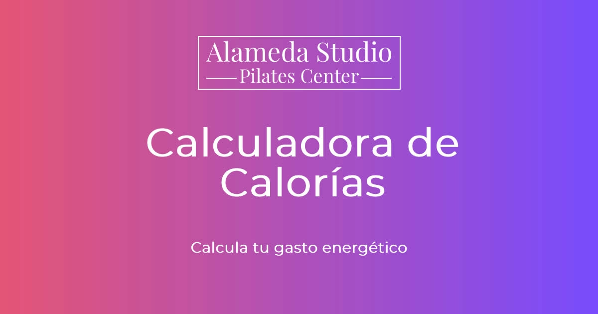 Calculadora de Calorías | Gasto Energético Diario